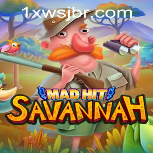MadHitSavannah: An Immersive Adventure Game
